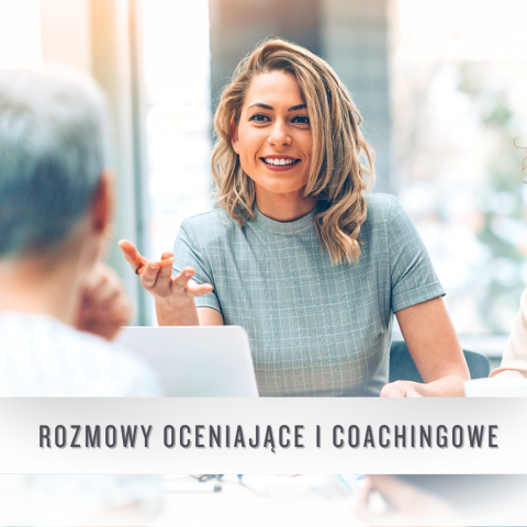 Szkolenie rozmowy oceniające i coachingowe